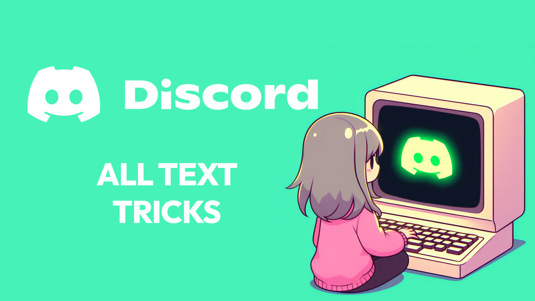Discord text tricks