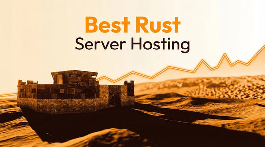 Best Rust Server Hosting