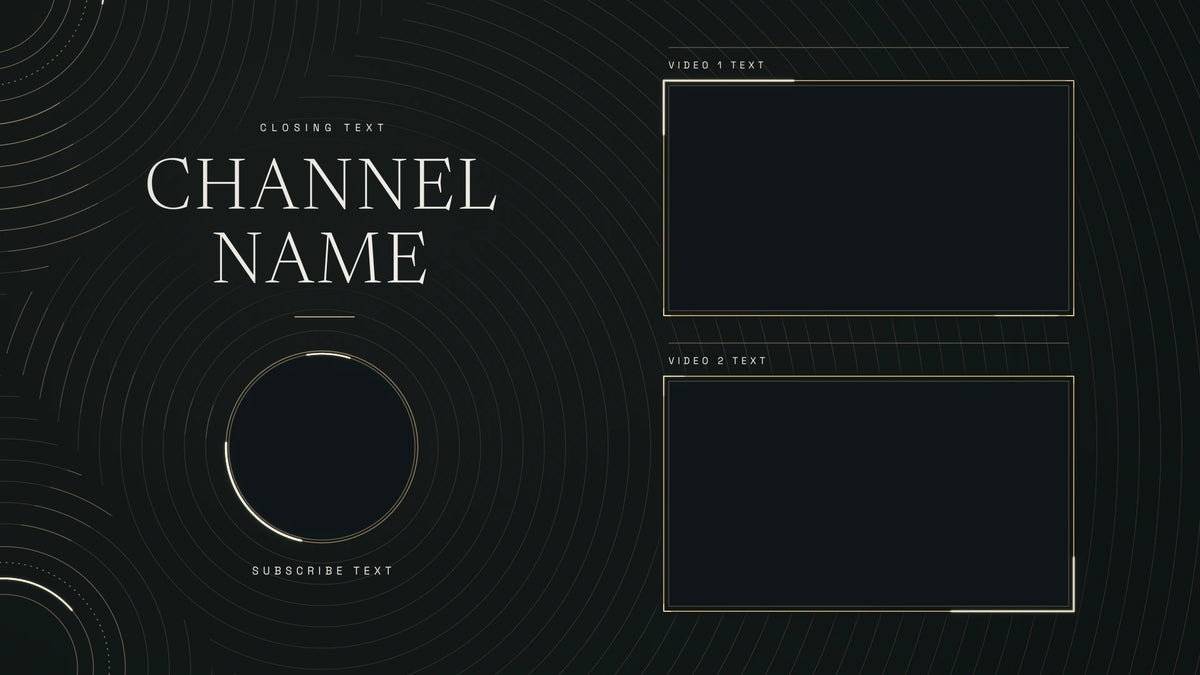 Continuum dark YouTube end screen with two video spaces, channel name and subscribe space