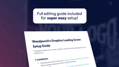 Full editing guide included with the animated FiveM loading screen template, ensuring a super easy setup and installation process for server owners.