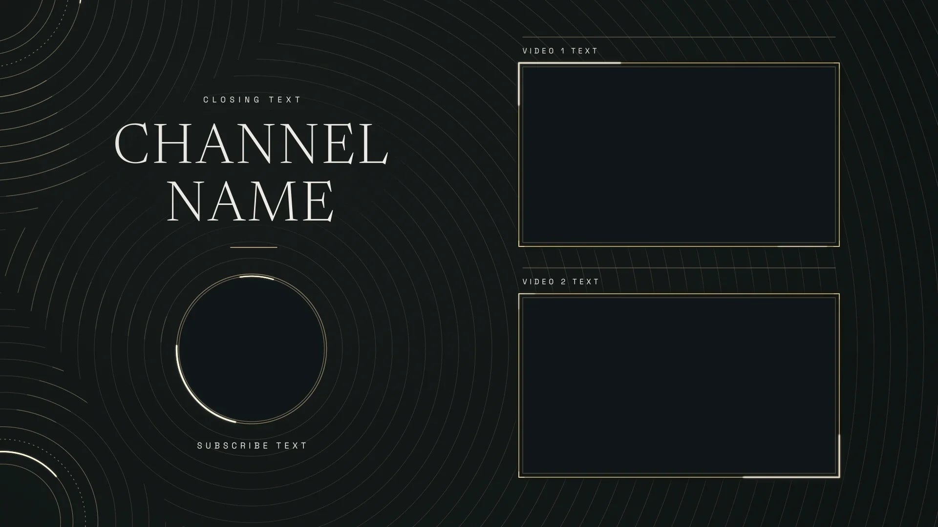 Continuum dark YouTube end screen animation with two video spaces and gold orbital details